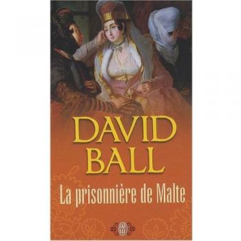 David Ball La Prisonniere De Malte