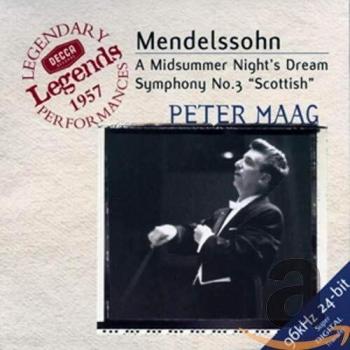 Decca Legends - 1957 (Mendelssohn: Ein Sommernachtstraum / Schottische Sinfonie)