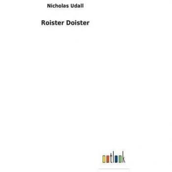 Roister Doister