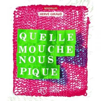 Quelle mouche nous pique ?