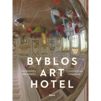 Byblos Art Hotel. Ediz. italiana e inglese