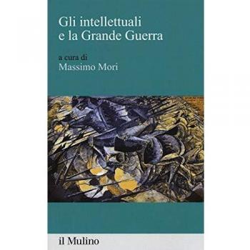 Gli intellettuali e la grande guerra