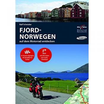 Ralf Schröder Motorrad Reiseführer Fjord-Norwegen: Bikerbetten Motorradreisebuch