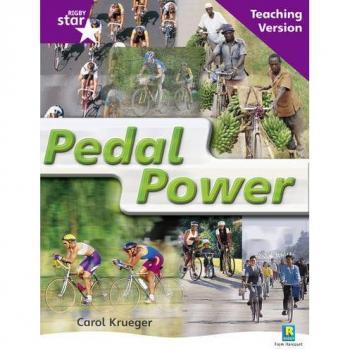 Rigby Star Non-fiction Guided Reading Purple Level: Pedal Power Teaching Version