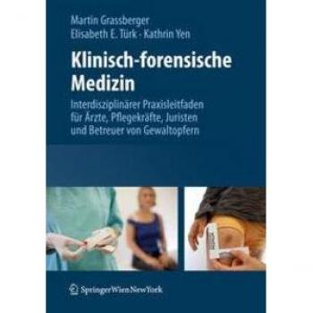 Klinisch-forensische Medizin
