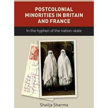 Sharma, Shailja: Postcolonial minorities in Britain and France