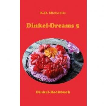 Dinkel-Dreams 5