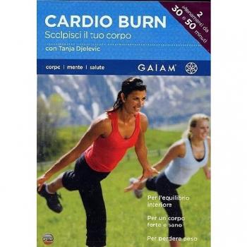 Cardio burn - Scolpisci il tuo corpo