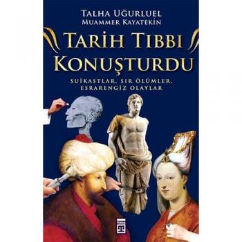 Tarih Tıbbı Konuşturdu