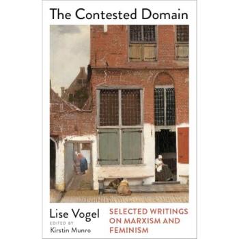 Lise Vogel The Contested Domain