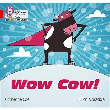 Wow Cow!: Band 02B/Red B