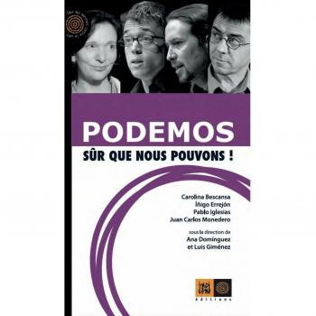 Podemos, sûr que nous pouvons !