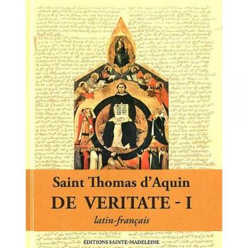 Questions disputées De veritate : Tome 1, Questions 1-13 ; Tome 2, Questions 14-29