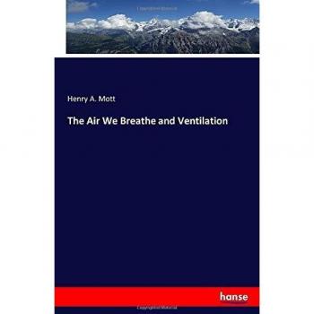 The Air We Breathe and Ventilation