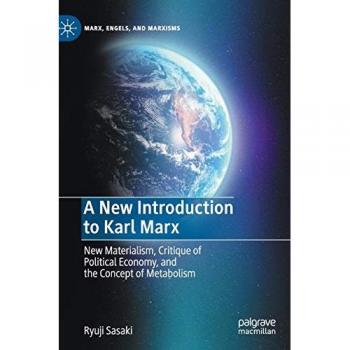 A New Introduction to Karl Marx