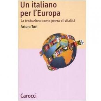 L'italiano in Europa. La traduzione come prova di vitalità