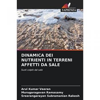 Veeran, Arul Kumar: DINAMICA DEI NUTRIENTI IN TERRENI AFFETTI DA SALE
