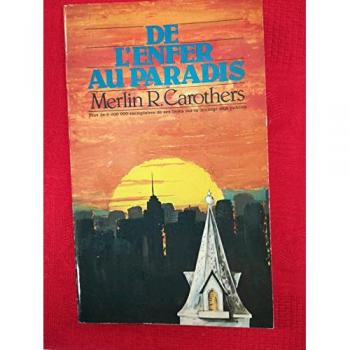 De L'enfer Au Paradis