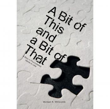 A Bit of This and a Bit of That: A Story in Four-Lettered Words or Less