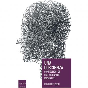 Una coscienza. Confessioni di uno scienziato romantico