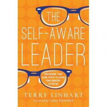 The Self-Aware Leader: Discovering Your Blind Spots to Reach Your Ministry Potential
