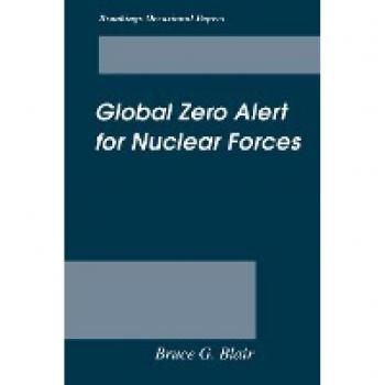 Global Zero Alert for Nuclear Forces