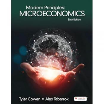 Modern Principles of Microeconomics (International Edition)