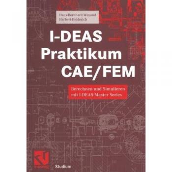 I-DEAS Praktikum CAE/FEM