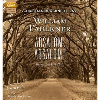 William Faulkner Absalom, Absalom!