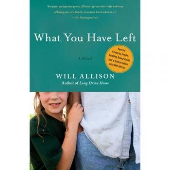Allison, Will: What You Have Left