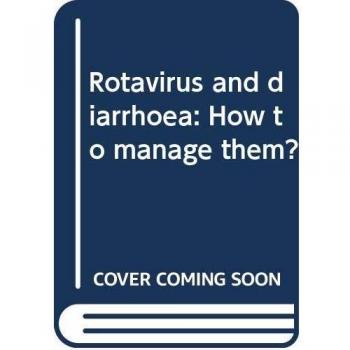 Rotavirus and diarrhoea