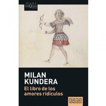 El libro de los amores ridiculos/ Laughable Loves, Maxi