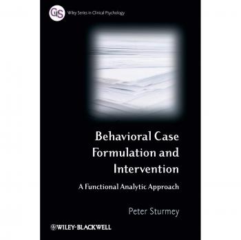 Behavioral Case Formulation and Intervention, The Wiley Series in Clinical Psychology