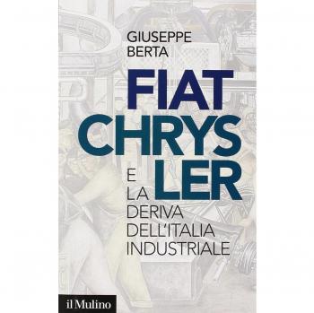 Fiat-Chrysler e la deriva dell'Italia industriale