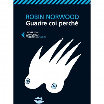 Robin Norwood Guarire Coi Perché