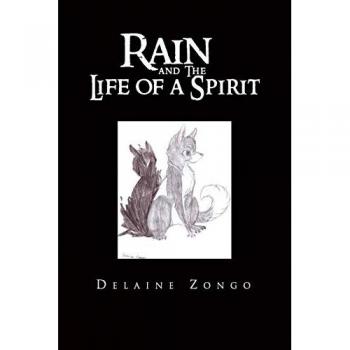 Rain and the life of a spirit paperback