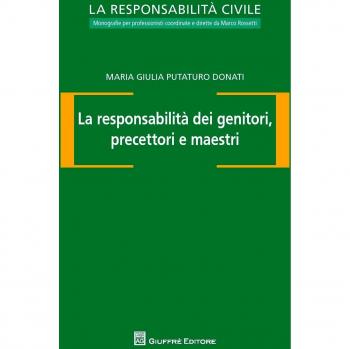 La responsabilità dei genitori, precettori e maestri