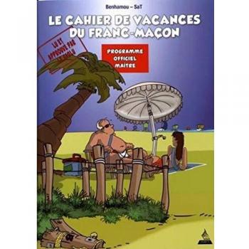 Les cahiers de vacances du franc-maçon, programme officiel maître