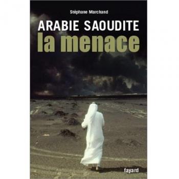 Stéphane Marchand - Arabie Saoudite : La menace - Preis vom 18.09.2025 05:07:49 h