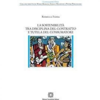 La sostenibilità tra disciplina del contratto e tutela del consumatore