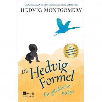 Die Hedvig-Formel für glückliche Babys