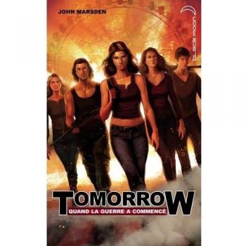John Marsden Tomorrow, Quand La Guerre A Commencé, Tome 1 :