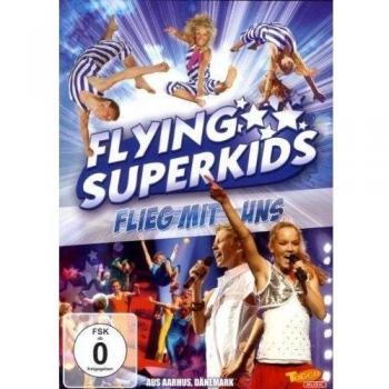 Flying Superkids - Flieg Mit Uns