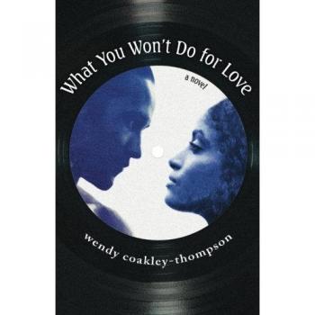 What You Won't Do For Love