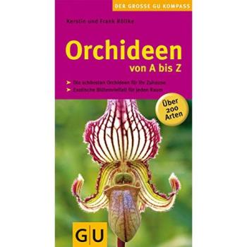 Orchideen von A bis Z