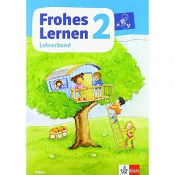 Frohes Lernen Sprachbuch 2. Ausgabe Bayern: Didaktischer Kommentar Klasse 2 (Frohes Lernen. Ausgabe für Bayern ab 2021)
