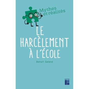 Le harcèlement à l'école Benoît Galand Retz