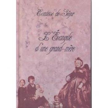 L'Evangile d'une grand-mère