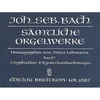 J.-S. Bach, Oeuvres Complètes Pour Orgue Volume 7 - Bwv 599-644 / Complete Organ Works Volume 7