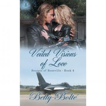 Veiled Visions of Love (Secrets of Roseville, Band 4)